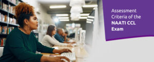 You are currently viewing Assessment Criteria of the NAATI CCL Exam