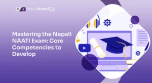 Read more about the article Mastering the Nepali NAATI Exam: Core Competencies to Develop