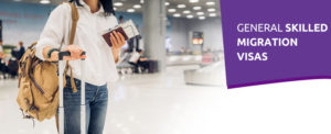 Read more about the article GENERAL SKILLED MIGRATION VISAS