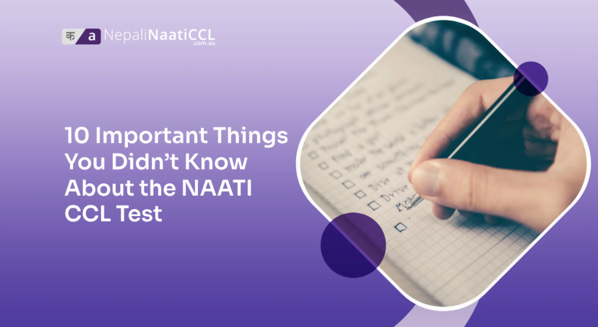 Read more about the article 10 Important Things You Didn’t Know About the NAATI CCL Test