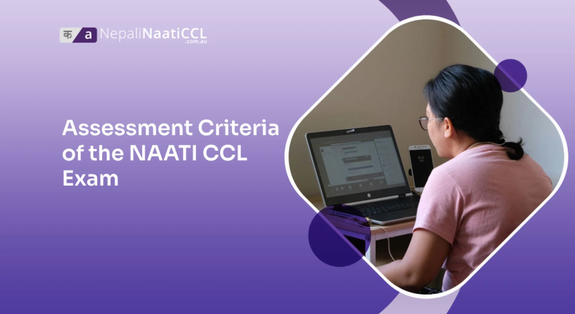 Read more about the article Assessment Criteria of the NAATI CCL Exam