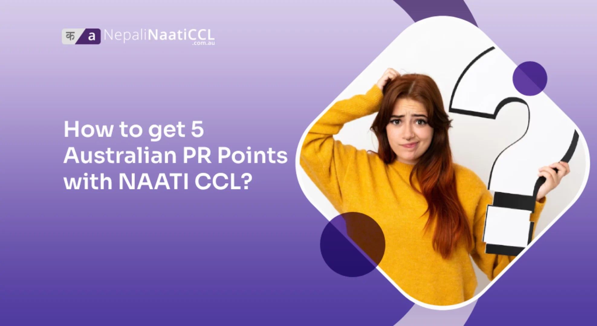 how to get 5 australian pr points with naati ccl