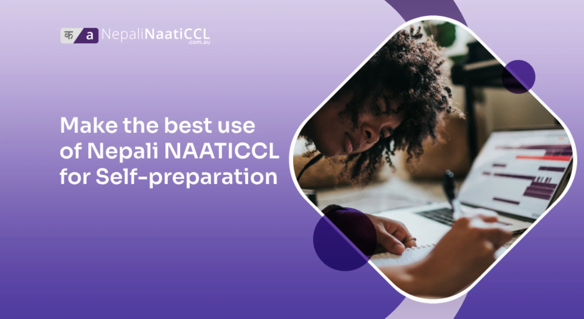 You are currently viewing Make the best use of NepaliNAATICCL for Self-preparation