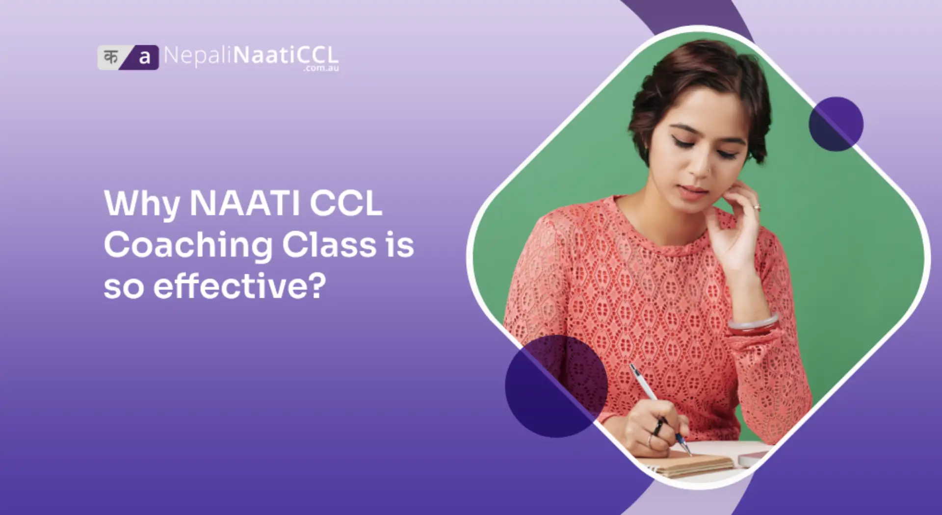 Read more about the article Why NAATI CCL Coaching Class is so effective?