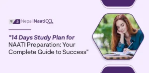 Read more about the article 14 Days Study Plan for NAATI Preparation: Your Complete Guide to Success